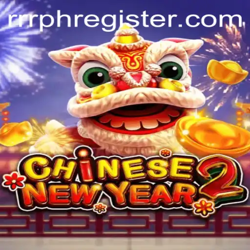 Explore the Vibrant World of CHINESENEWYEAR2 through RRRPH