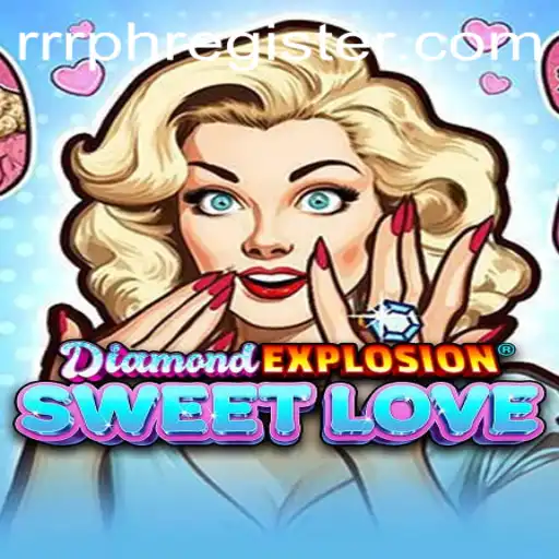 Unlock the Thrills of DiamondExplosionSweetLove: A Game Like No Other