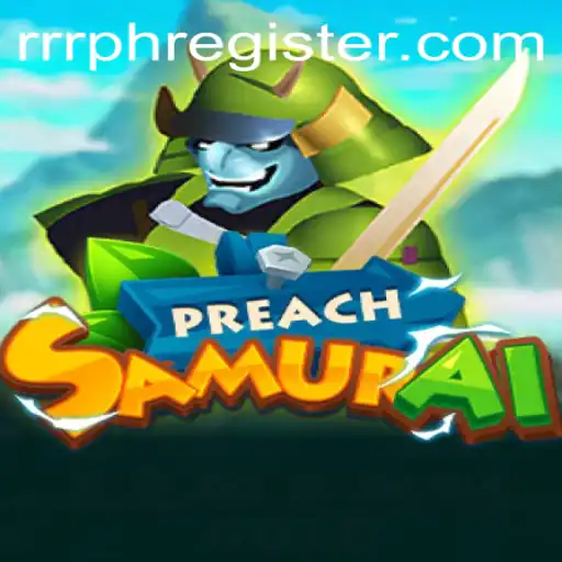PreachSamurai: A Dynamic New Game Capturing Global Attention